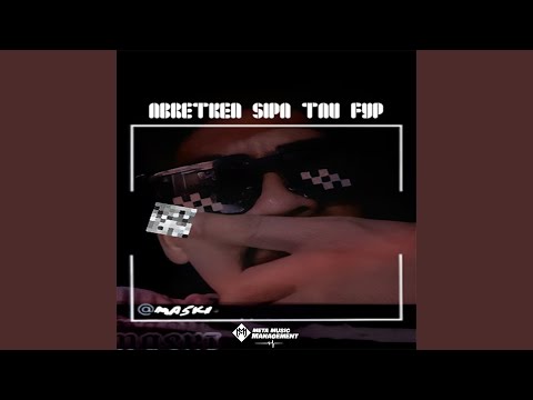 ABRETKEN SIAPA TAU FYF