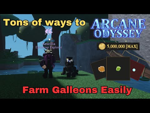 Easy Ways to Farm Galleons - Arcane Odyssey