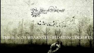 The Sun of Weakness - Floating deserts