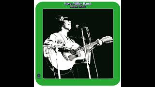 Steve Miller Band   The Gangster is Back/Blues Without Blame/Love Shock LIVE HQ with Lyrics in Desc.