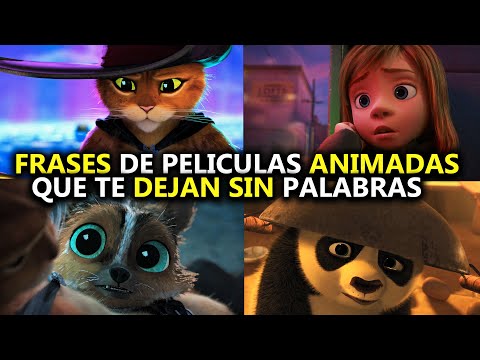 FRASES DE PELÍCULAS ANIMADAS QUE TE DEJARÁN SIN PALABRAS | Parte 1, 2 Y 3