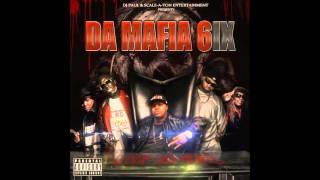Da Mafia 6 Three 6 Mafia   Body Parts 4