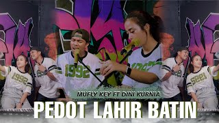 Download lagu Dini Kurnia Feat. Mufly Key - Pedot Lahir Batin mp3