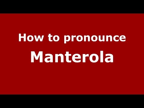 How to pronounce Manterola (Spanish/Argentina) - PronounceNames.com