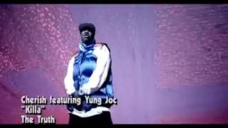 Cherish ft yung joc - Killa |OfficialVideo|