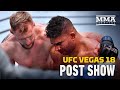 UFC Vegas 18: Overeem vs. Volkov Post Show LIVE Stream - MMA Fighting