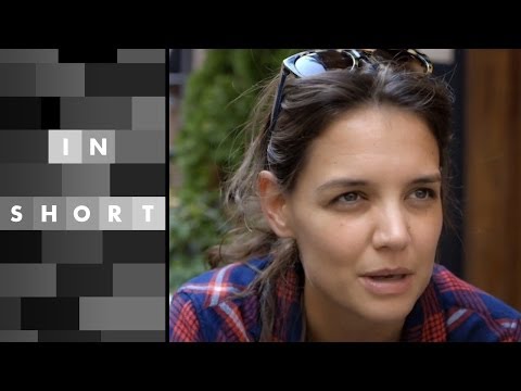 勵志女性。凱蒂-霍姆斯 (Inspirational Women: Katie Holmes | In Short)