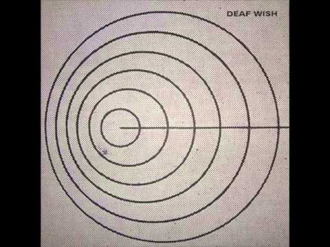 DEAF WISH deaf wish