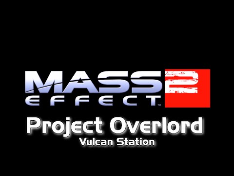 Mass Effect 2: Insanity Walkthrough Part 36[Project Overlord - Vulcan Station]