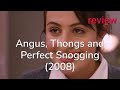Teen Chaos Romance Angus Thongs Review 2008