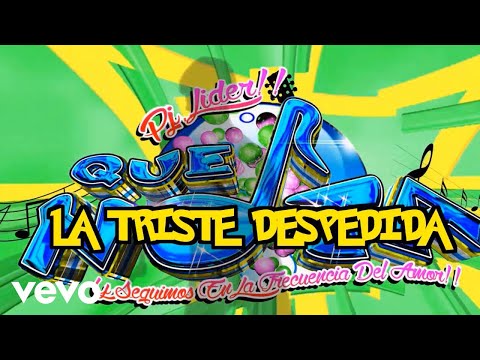 Grupo Que Nota - La Triste Despedida