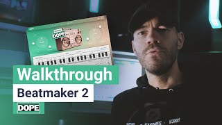 Video thumbnail for Walkthrough | Beatmaker DOPE 2 by ujam Instruments