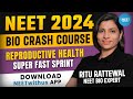 NEET CRASH COURSE 2024 | BIOLOGY | Reproductive Health |DEMO CLASS | Ritu Rattewal | NEETwithus App