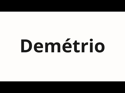 How to pronounce Demétrio
