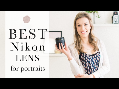 Best Nikon Lens For Portraits