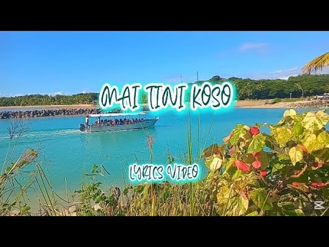 TK Maivuya - Mai Tini Koso [Official Lyric Video]