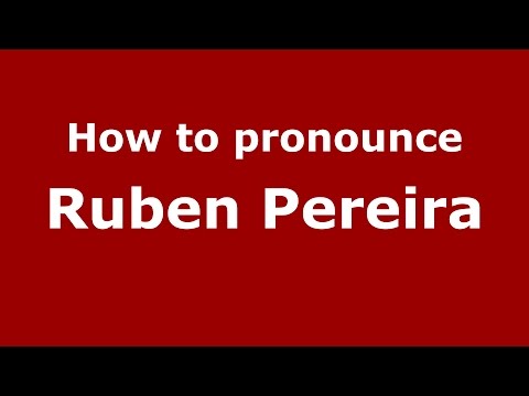 How to pronounce Ruben Pereira (Spanish/Argentina) - PronounceNames.com