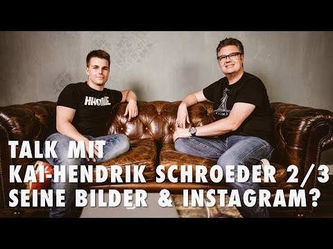 Talk mit Kai Hendrik Schroeder 2/3 - Seine Bilder & Instagram