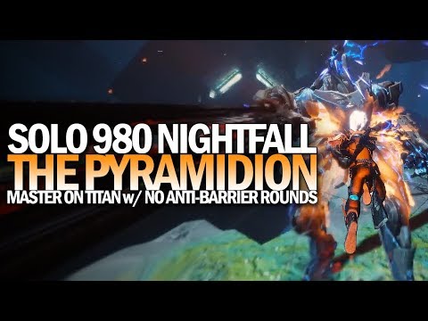 Solo 980 Nightfall The Ordeal w/ No Anti-Barrier Rounds (Master The Pyramidion 160k) [Destiny 2]