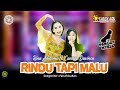 Rina Aditama Ft Cantika Davinca Rindu Tapi Malu Official Music Live