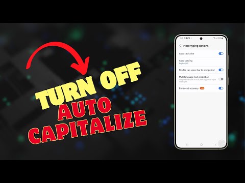 How to Turn On/Off Keyboard Auto Capitalize on Galaxy S24