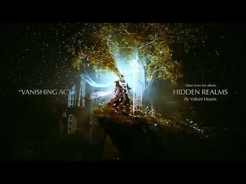 Valiant Hearts - Vanishing Act