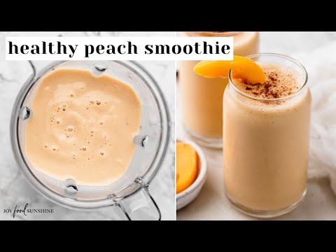 Healthy Peach Smoothie Recipe