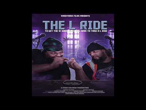 Starz Coleman - The L Ride feat. Bad Lungz
