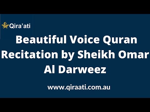 Beautiful Voice Quran Recitation by Sheikh Omar Al Darweez