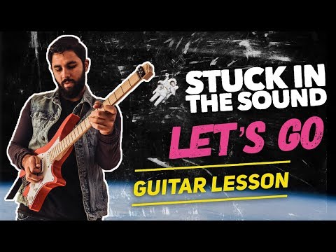 Let's Go - Stuck In The Sound