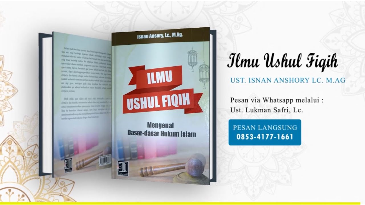 Buku Ilmu Ushul Fiqih - [Recomended] - Ust. Isnan Anshory, Lc. M.Ag. (Iklan)