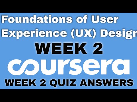 Foundations of User Experience UX Design week 1 coursera answers week 1 week 1 quiz