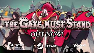 VideoImage1 The Gate Must Stand