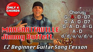 Learn Margaritaville by Jimmy Buffett Only 4 Chords EZ Beginner Guitar Song Lesson