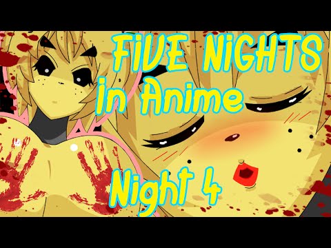 Five Nights In Anime 2•