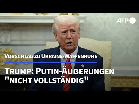 Trump: Putins Äußerungen zu einer Ukraine-Waffenruhe "nicht vollständig" | AFP