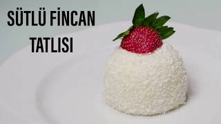 Nefis fincan tatlısı / sütlü pratik tatlı tarifi / tatlı tarifler / Figen Ararat / sütlü tatlılar