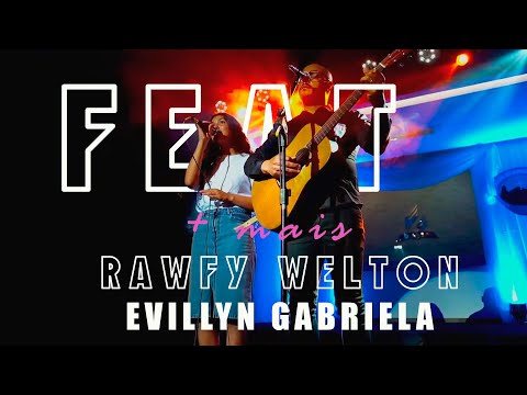 RAWFY WELTON E EVILLYN GABRIELA ( FEAT)  -- MAIS --