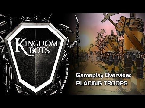 Kingdom Bots: Gameplay:: Placing Troops 