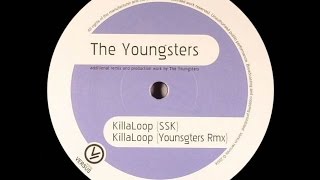 The Youngsters - Killaloop ( The Youngsters Remix )