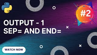 Download the video "Output in Python | sep and end | Python for Beginners"
