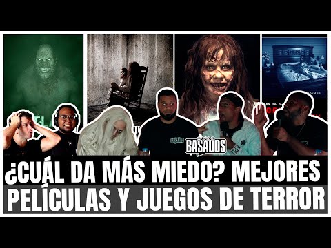 ¿Cuál da MÁS MIEDO? Las MEJORES PELICULAS y JUEGOS de TERROR | BASADOS PODCAST EP. 51