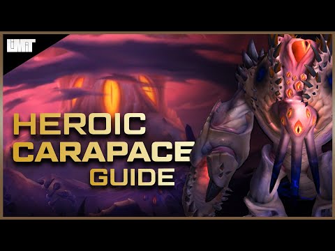 Carapace of N’Zoth Guide - Ny'alotha Heroic Raid - BFA Patch 8.3