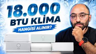 18.000 BTU Klima Alacaksan Bunu İzle!