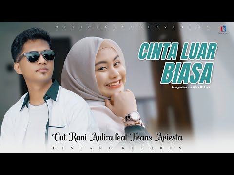 Cinta Luar Biasa - Cut Rani Feat Frans (Official Music Video)