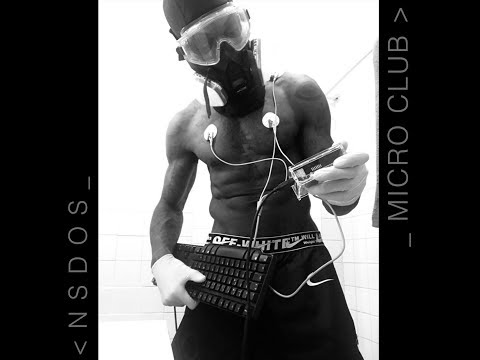 NSDOS - MICRO CLUB (OFFICIAL RAW MUSIC VIDEO)