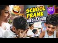 கதறி அழுத Shaadvik Ultimate Funny School Prank Hema S Diary