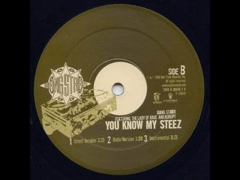 GANG STARR - YOU KNOW MY STEEZ (3 MEN AND A LADY REMIX) (ft. LADY OF RAGE & KURUPT) (CLEAN) (1998)