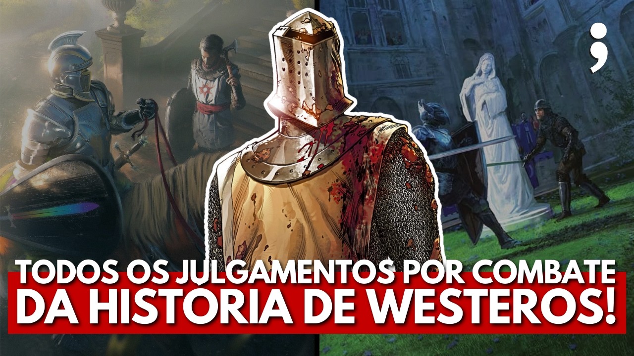 Todos os JULGAMENTOS POR COMBATE da história de WESTEROS! | Game of Thrones