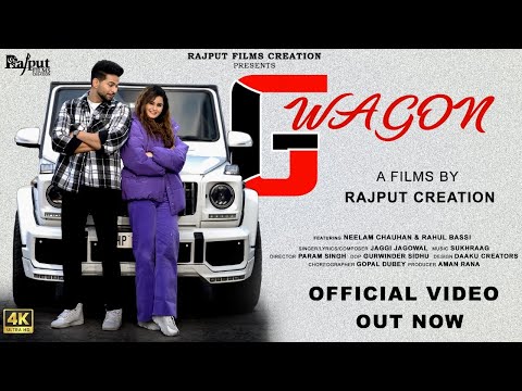 Neelam chauhan Jaggi jagwol song â€œG -Wagon â€œ 